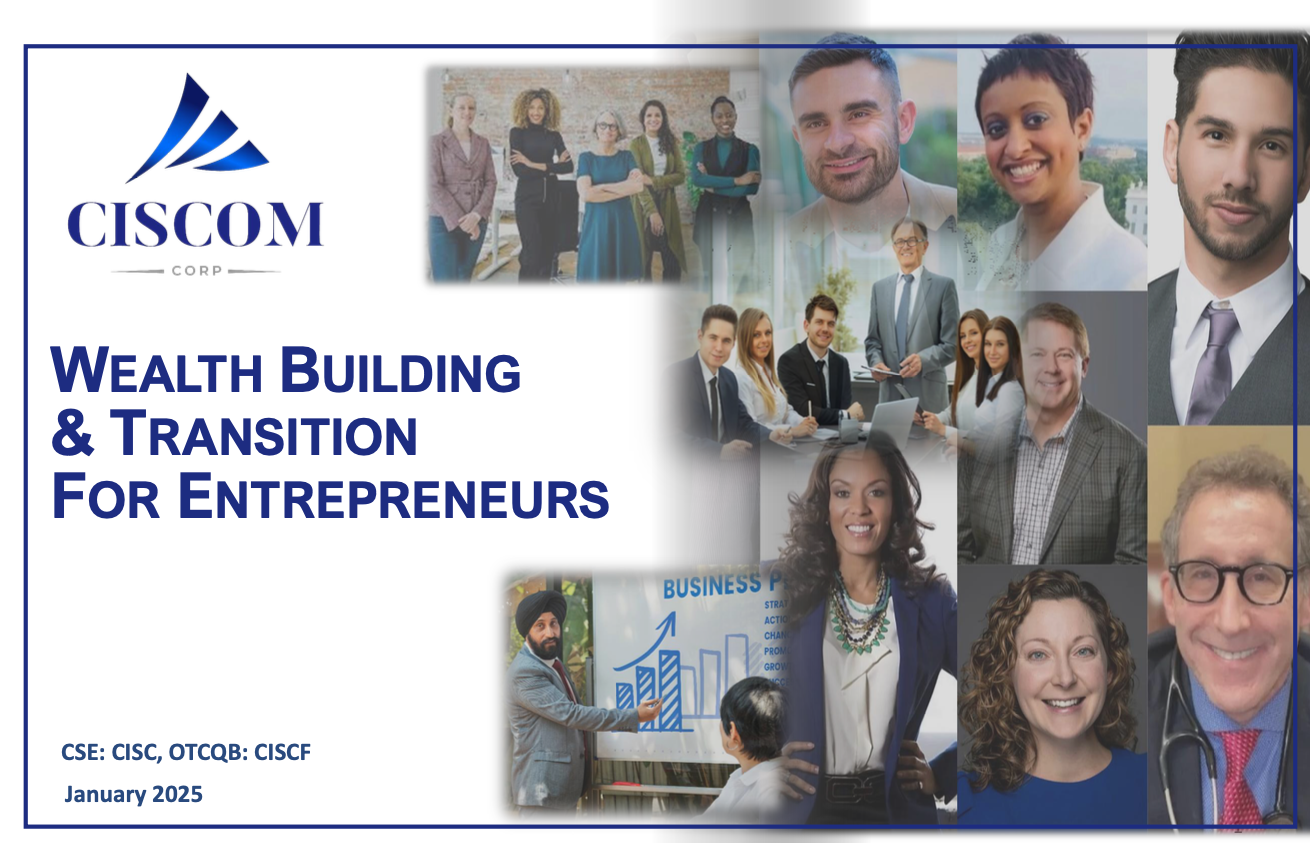 Ciscom Corp CSE - CISC OTCQB - CISCF Entrepreneur Presentation January 2025 front